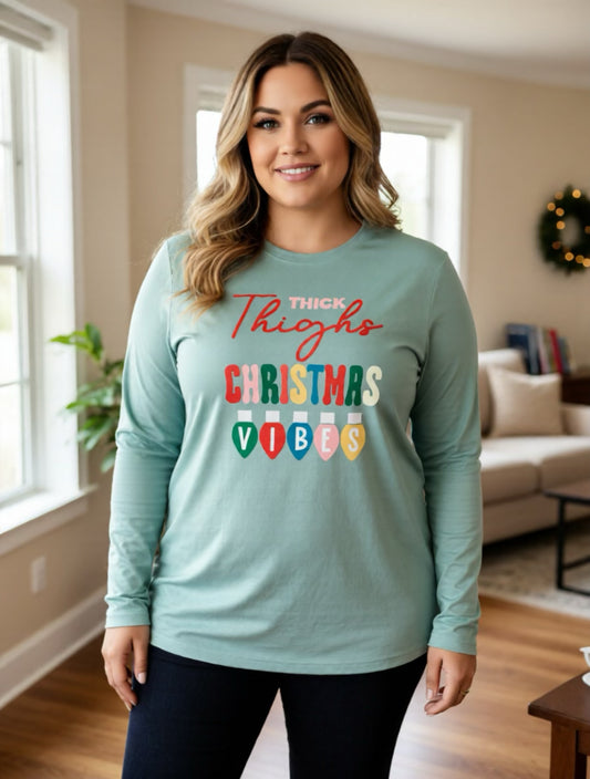 Long sleeve t-shirt Thick Thighs